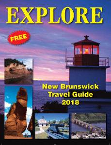 Explore New Brunswick Magazine Print Advertisng Saint John NB - New Brunswick Advertising